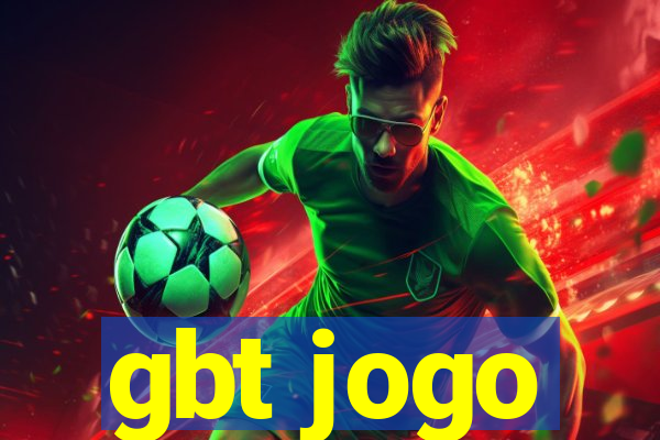 gbt jogo